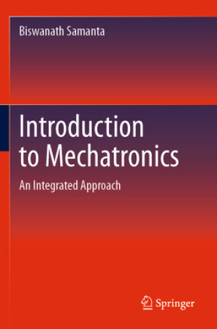 Buch Introduction to Mechatronics Biswanath Samanta