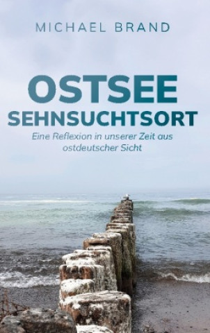 Knjiga Ostsee Sehnsuchtsort 