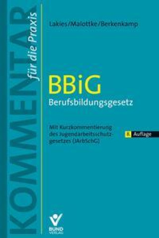 Buch BBiG - Berufsbildungsgesetz Annette Malottke