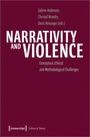 Libro Narrativity and Violence Christof Mandry