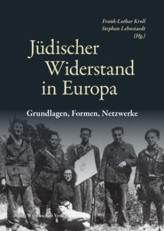 Книга Jüdischer Widerstand in Europa Stephan Lehnstaedt