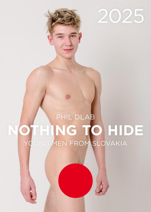 Naptár/Határidőnapló Nothing to Hide. Young Men from Slovakia 2025 