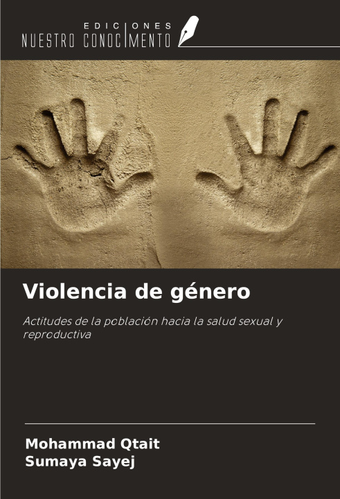Knjiga Violencia de género Sumaya Sayej