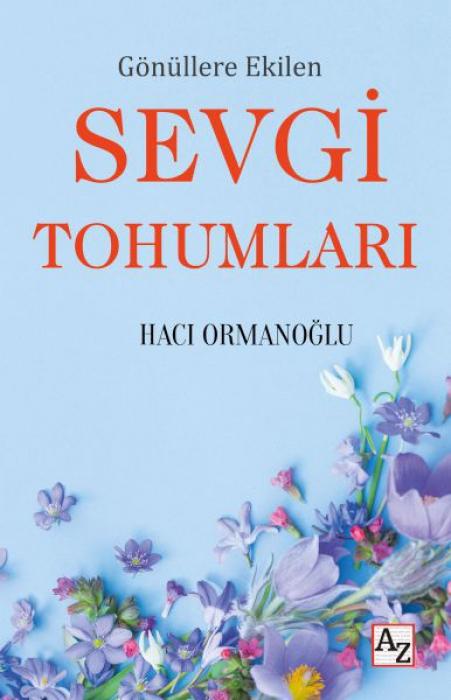 Knjiga Gönüllere Ekilen Sevgi Tohumlari 