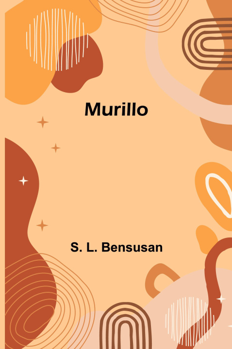 Knjiga Murillo S. L. Bensusan