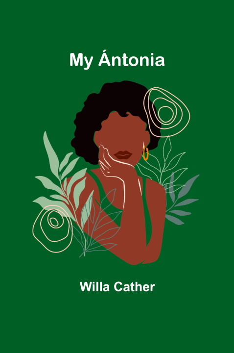 Knjiga My Ántonia Willa Cather