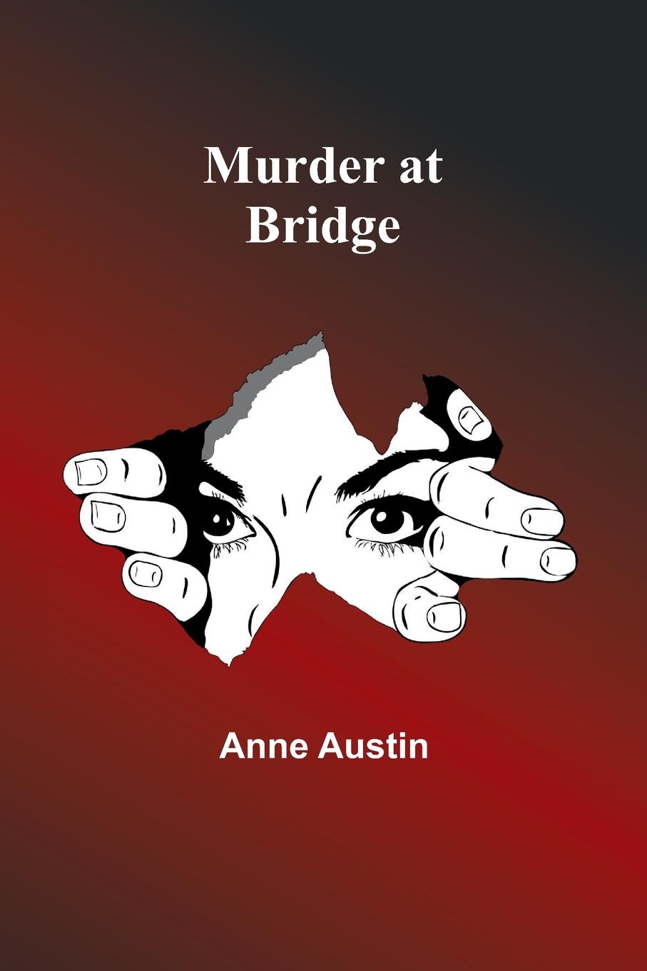 Knjiga Murder at Bridge Anne Austin