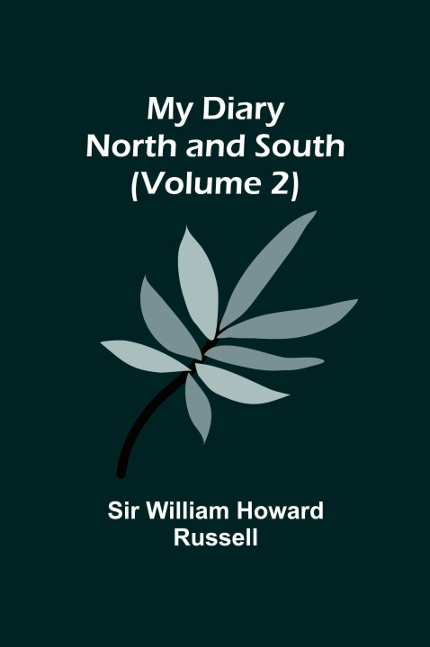 Buch My Diary Sir William Howard Russell