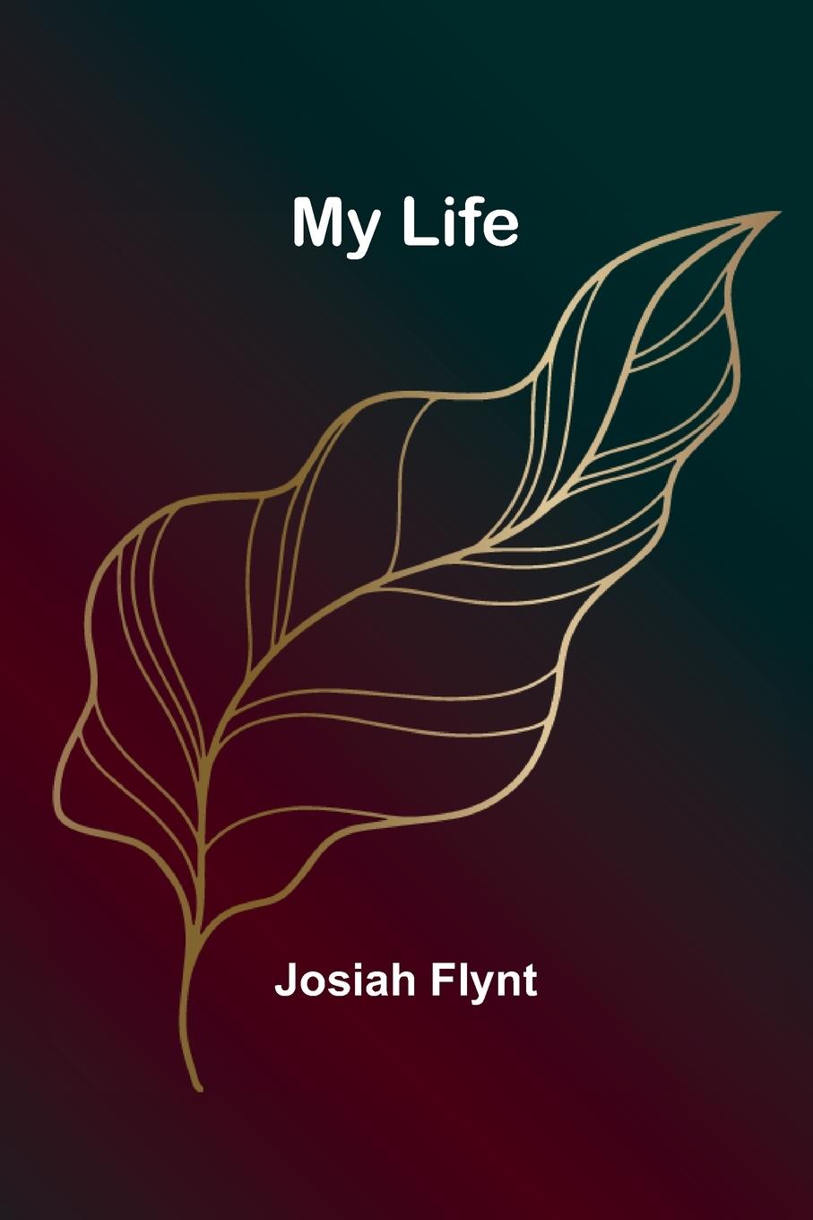 Knjiga My Life Josiah Flynt