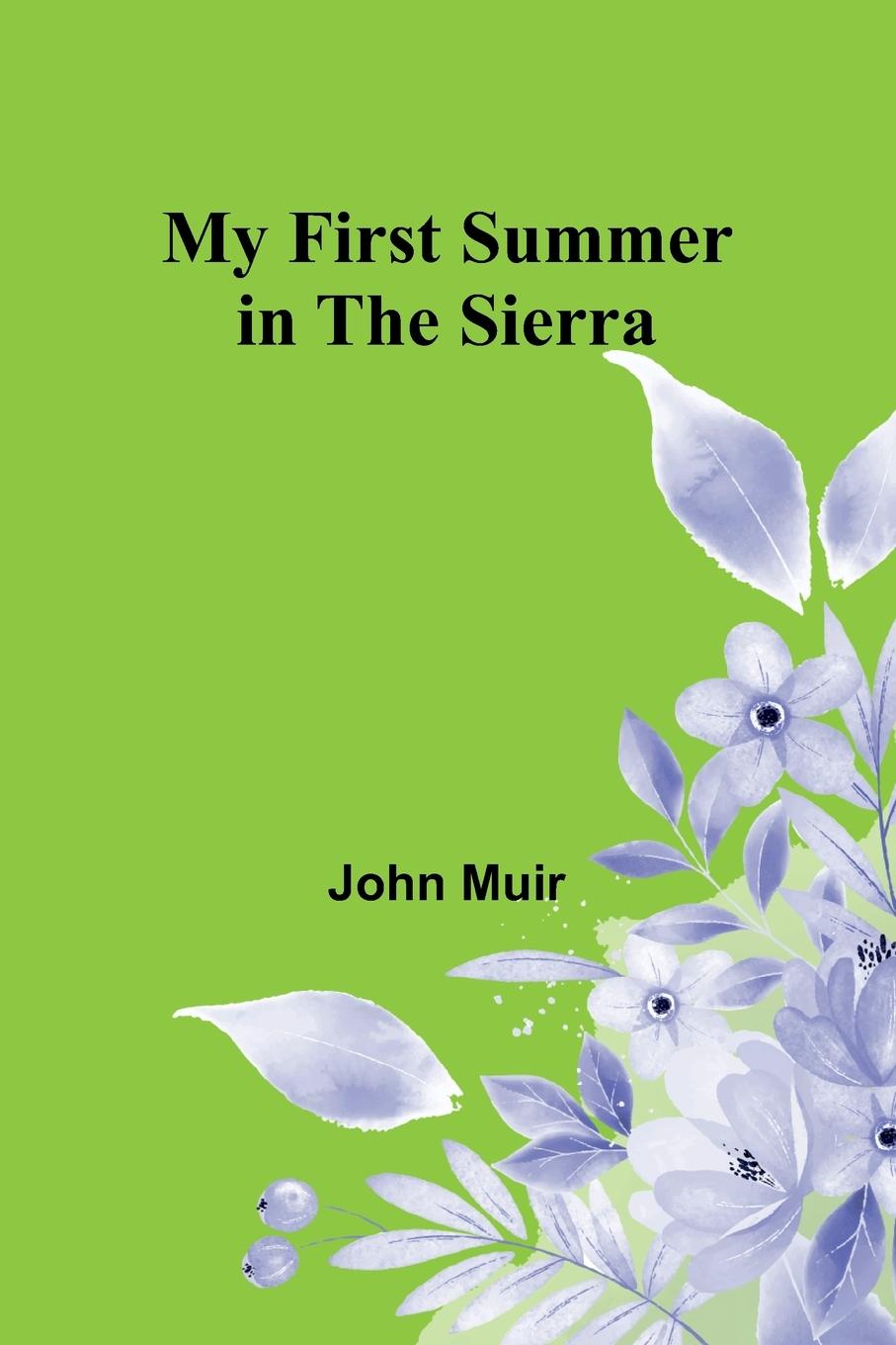 Knjiga My First Summer in the Sierra John Muir