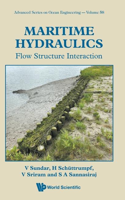 Kniha Maritime Hydraulics: Flow Structure Interaction Ing H Schuttrump