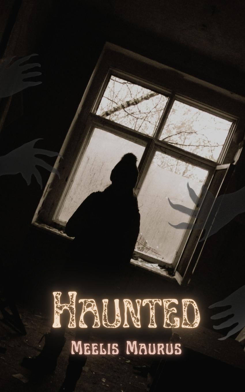 Knjiga Haunted Meelis Maurus