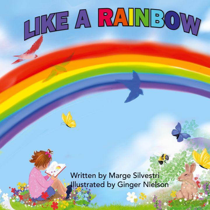 Knjiga Like a Rainbow Marge Silvestri