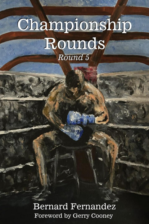 Kniha Championship Rounds (Round 5) Bernard Fernandez