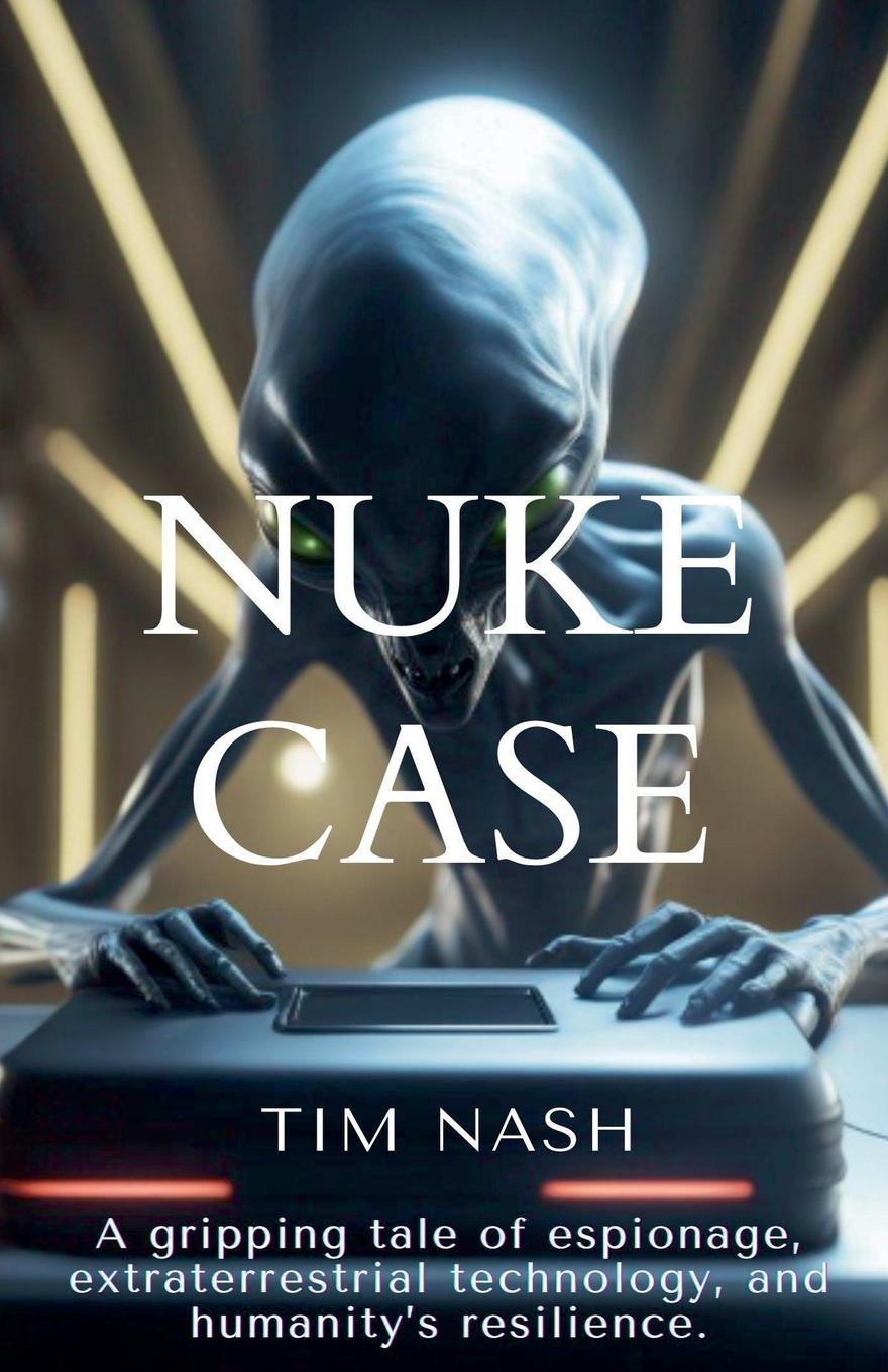 Knjiga Nuke Case Tim Nash