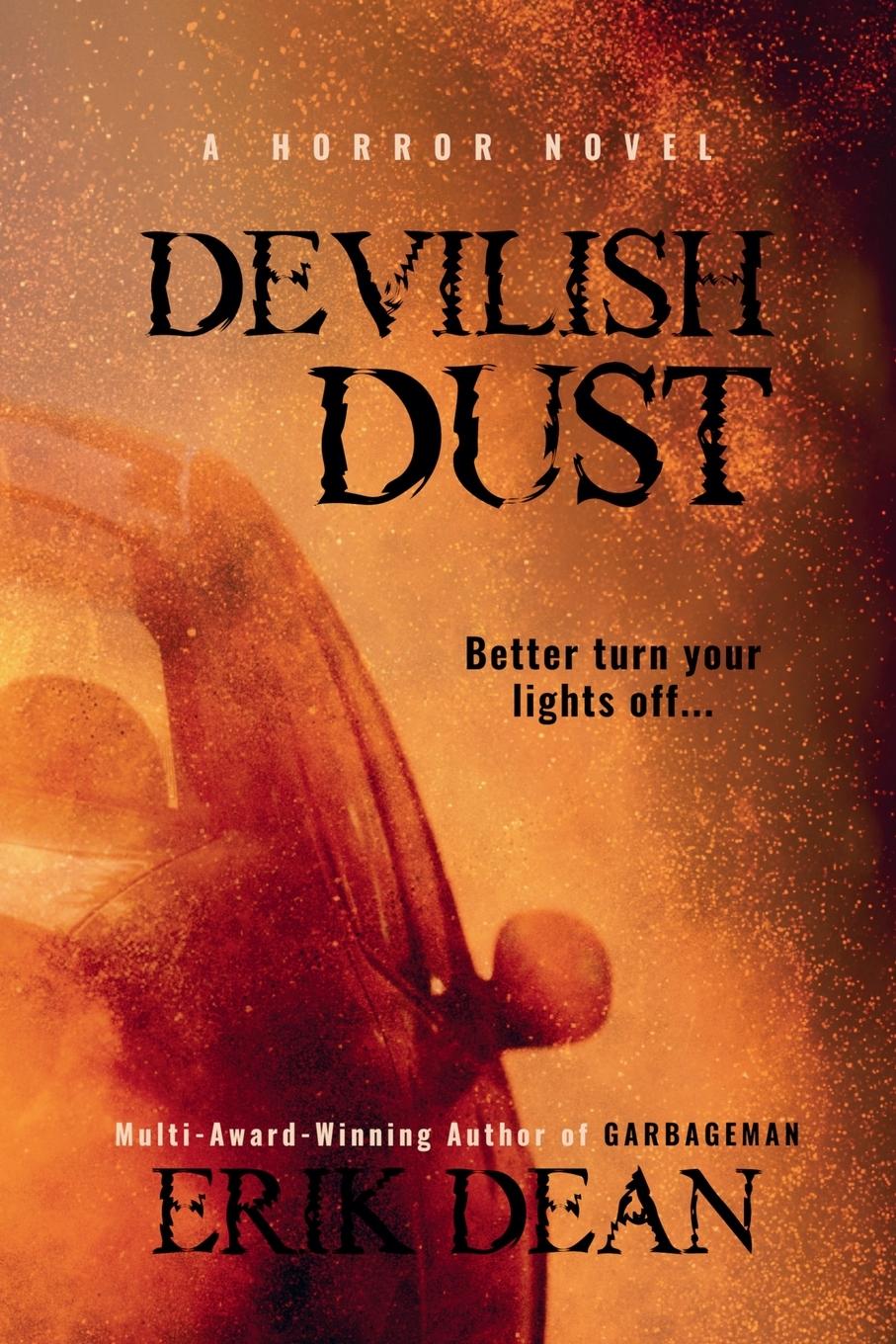 Knjiga Devilish Dust Erik Dean