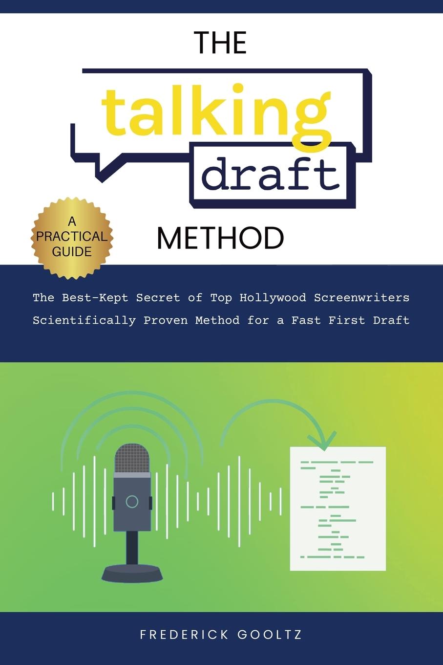 Knjiga The Talking Draft Method Frederick Gooltz