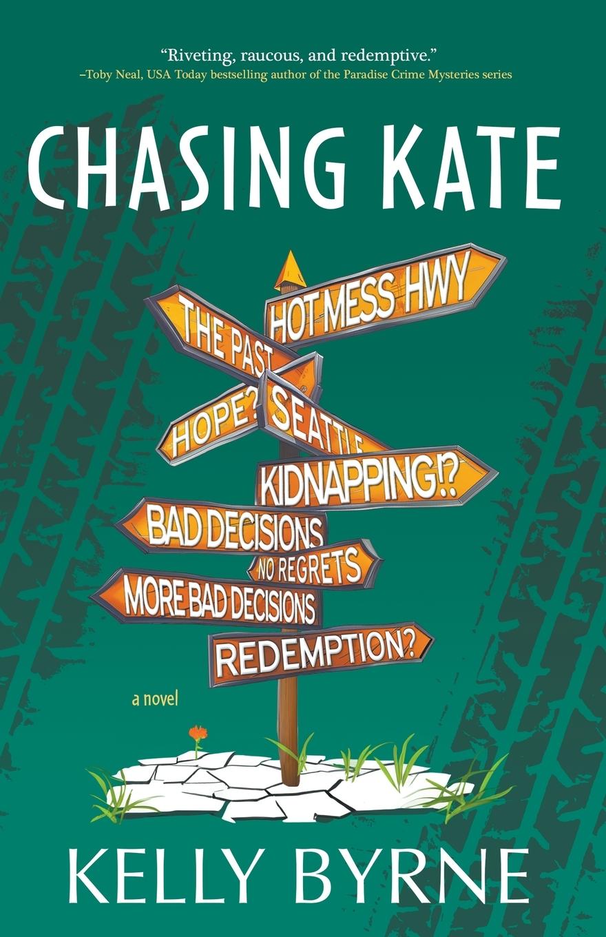 Knjiga Chasing Kate Kelly Byrne