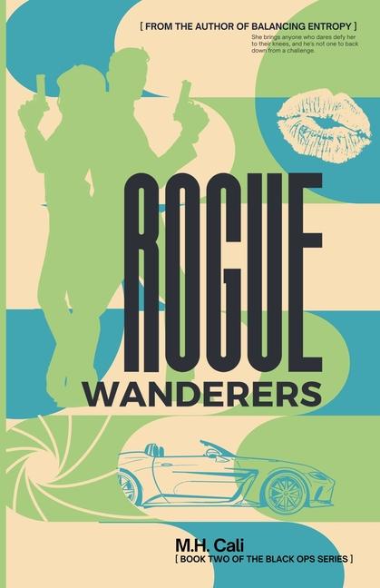 Knjiga Rogue Wanderers M.H. Cali