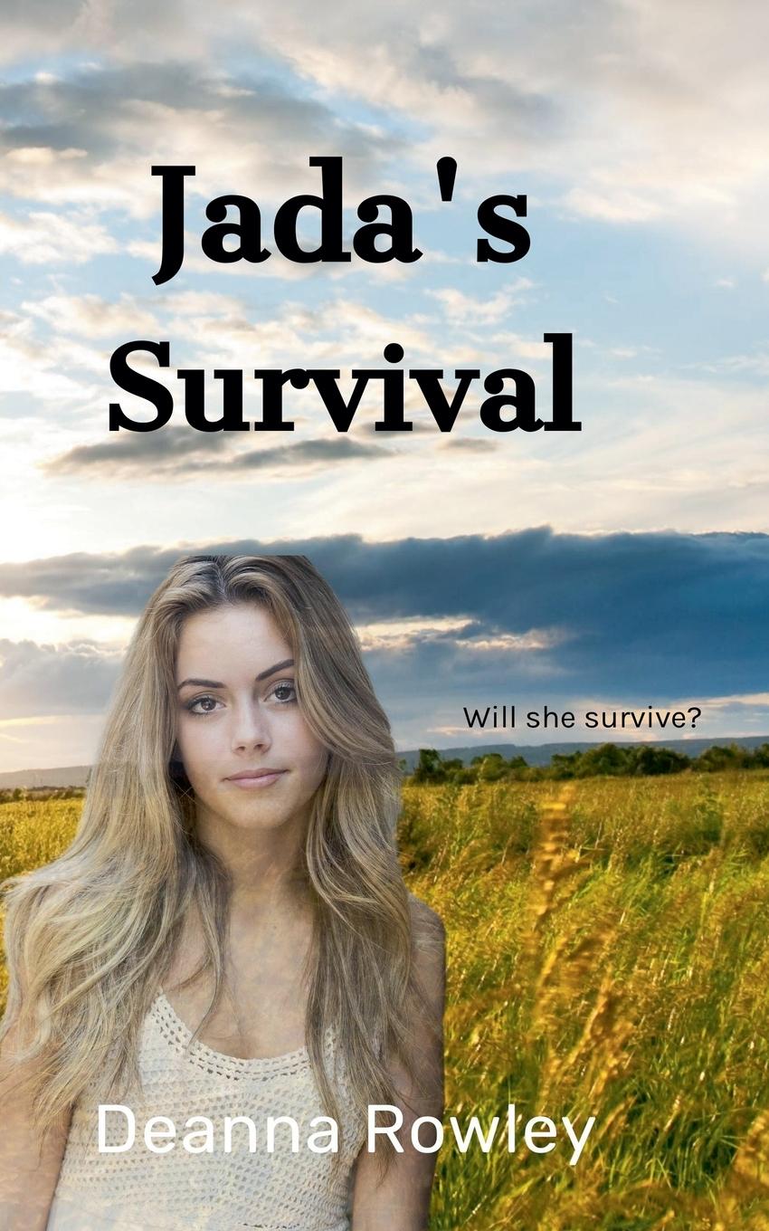 Knjiga Jada's Survival Deanna Rowley