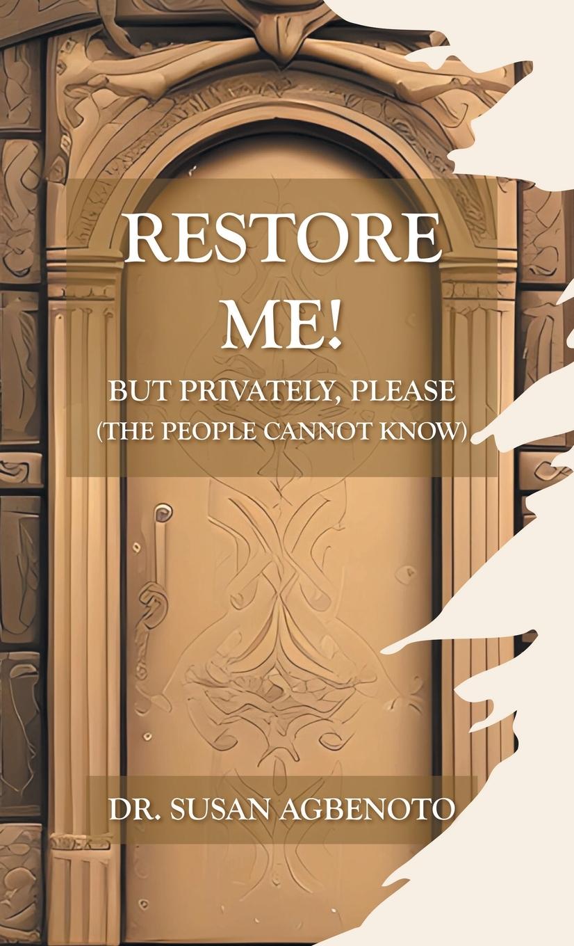 Knjiga Restore Me! Dr. Susan Agbenoto