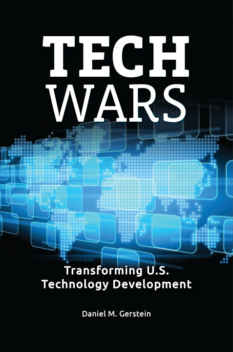Knjiga Tech Wars Daniel M. Gerstein