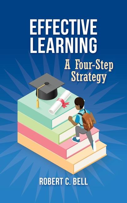 Knjiga Effective Learning Robert C. Bell