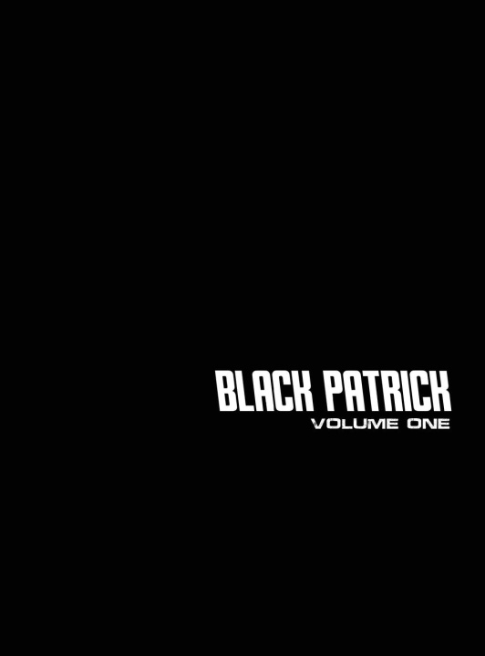 Książka Black Patrick Volume One 