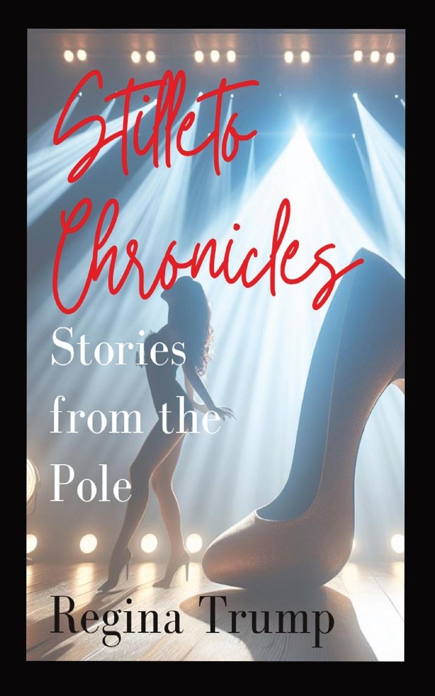 Knjiga Stiletto Chronicles Tiffany Lucas