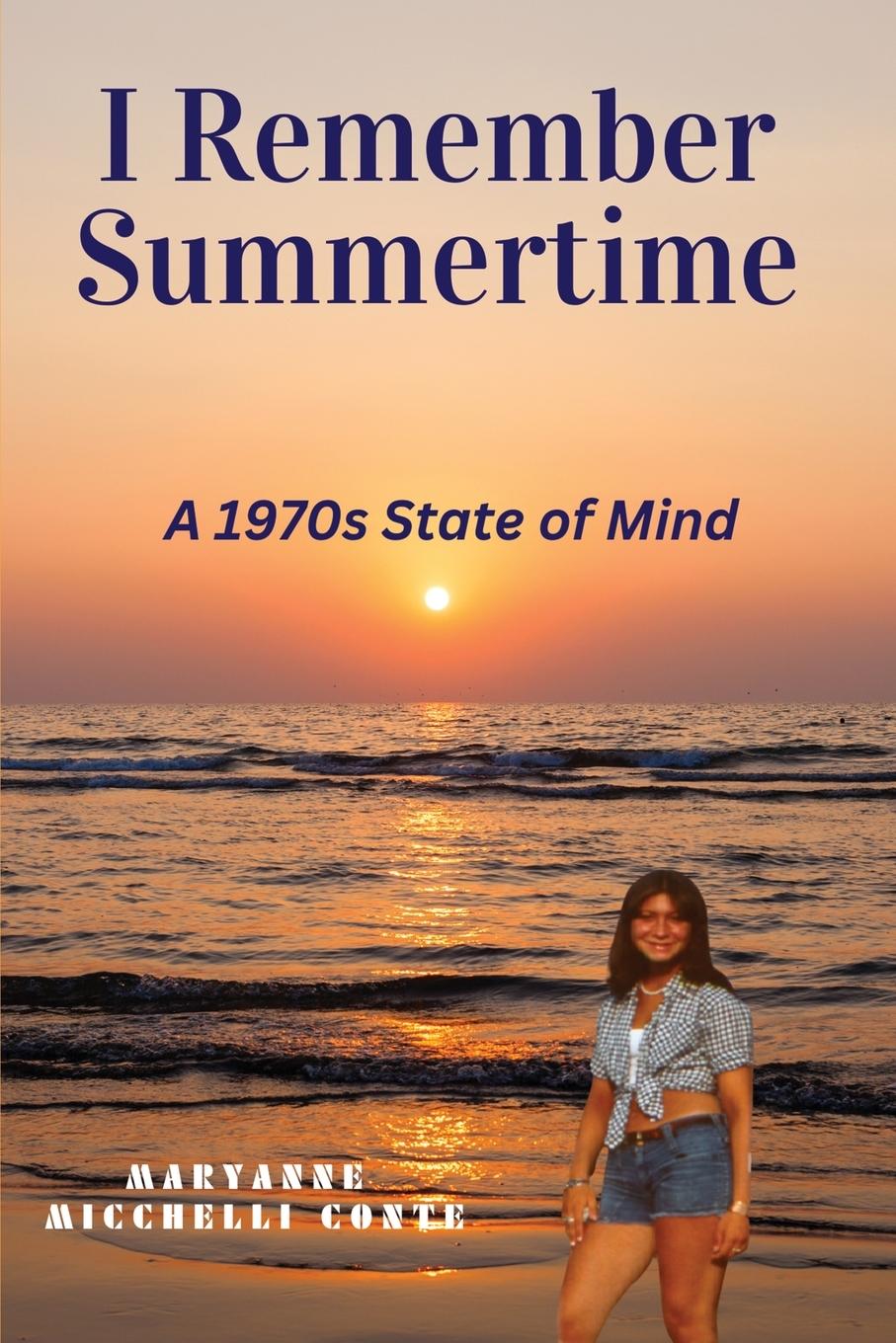 Knjiga I Remember Summertime Maryanne Micchelli Conte