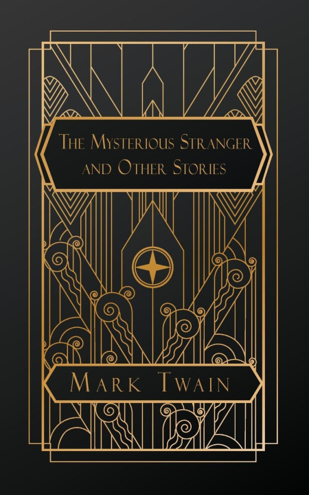 Knjiga The Mysterious Stranger Mark Twain