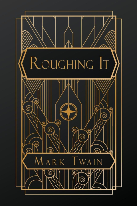 Knjiga Roughing It Mark Twain