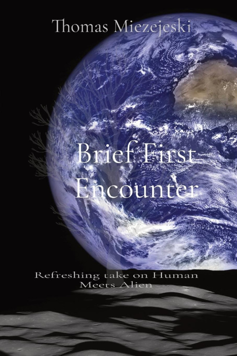 Knjiga Brief First Encounter Thomas Miezejeski