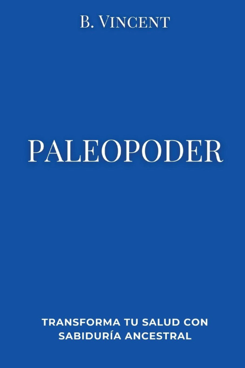 Knjiga Paleopoder B. Vincent