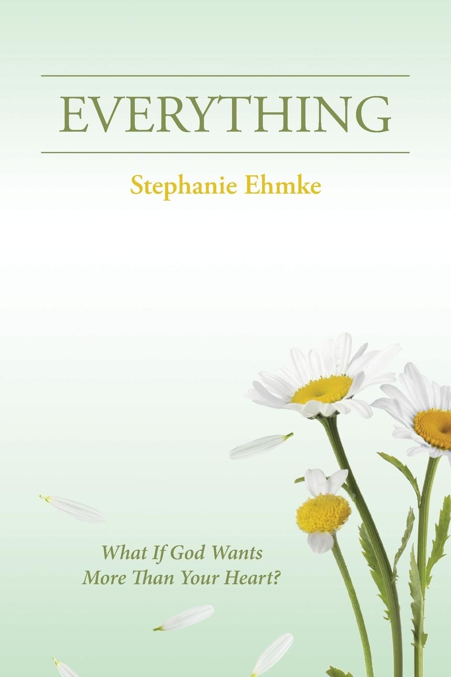 Knjiga EVERYTHING Stephanie Ehmke
