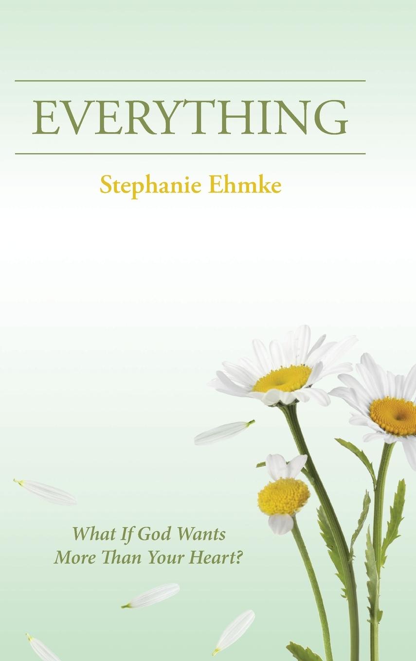 Knjiga EVERYTHING Stephanie Ehmke