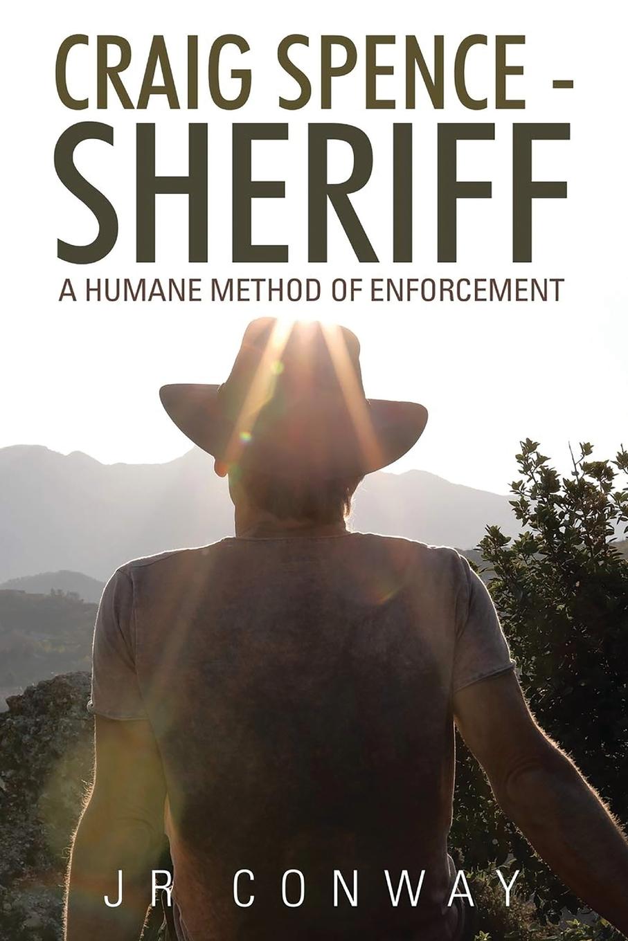 Kniha Craig Spence - Sheriff JR Conway