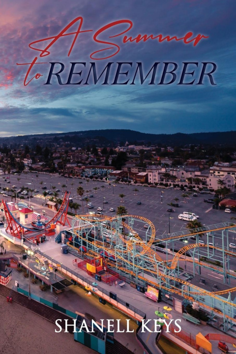 Kniha A Summer to Remember Shanell Keys