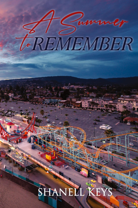 Kniha A Summer to Remember Shanell Keys