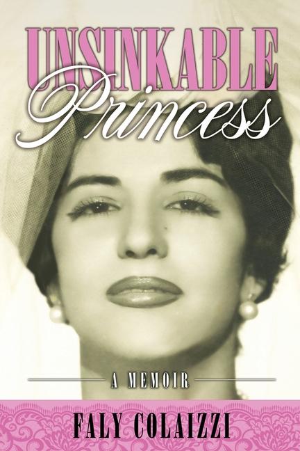 Knjiga Unsinkable Princess Faly Colaizzi