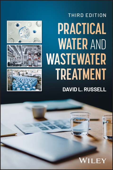 Knjiga Practical Water & Wastewater Treatment, 3rd Editio n David L. Russell