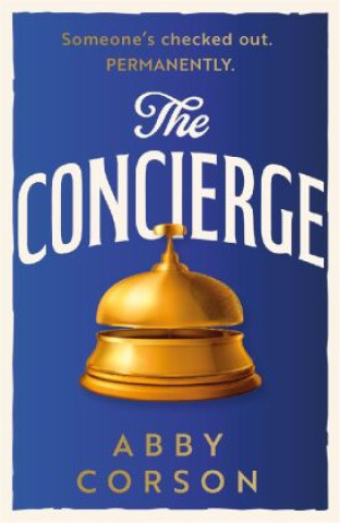 Livro The Concierge Abby Corson