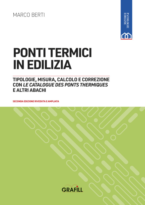Kniha Ponti termici in edilizia Marco Berti