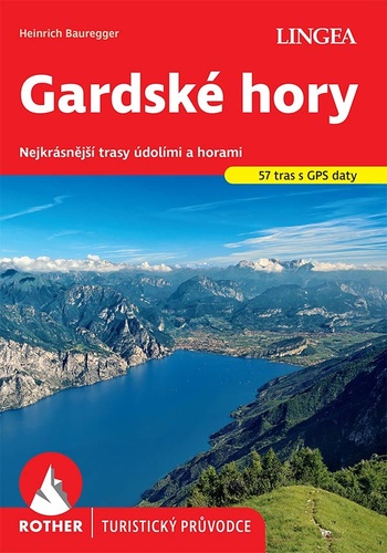 Book Gardské hory – Rother Heinrich Bauregger