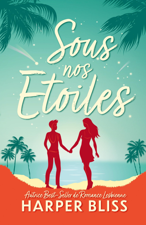 Kniha SOUS NOS ETOILES BLISS HARPER