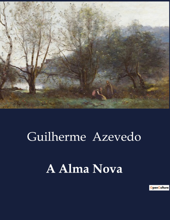 Knjiga A ALMA NOVA AZEVEDO GUILHERME