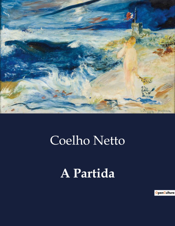 Knjiga A PARTIDA NETTO COELHO