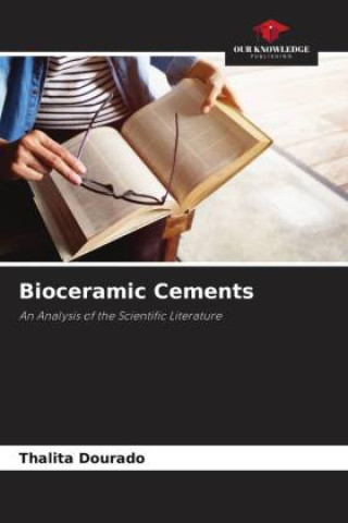 Knjiga Bioceramic Cements Thalita Dourado