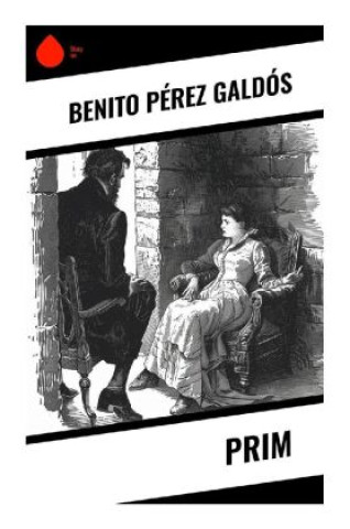 Knjiga Prim Benito Pérez Galdós