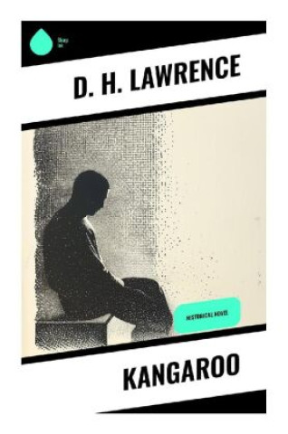 Knjiga Kangaroo D. H. Lawrence
